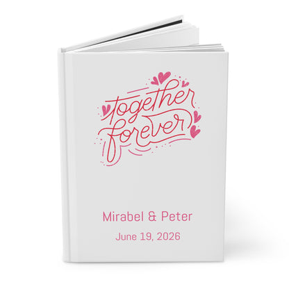 Together Forever Hardcover Journal — Personalized Wedding Guest Book & Anniversary Keepsake